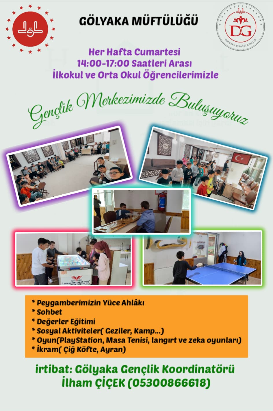 CUMARTESİ RUTİN GENÇLİK FALİYETLERİ( GÖLYAKA)